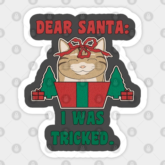 Christmas Funny Cat in Present Dear Santa I Was Framed Sticker by tamdevo1